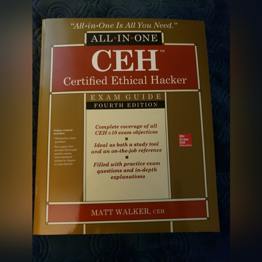All in one CEH Certified Ethical Hacker Exam guide Four edition Matt Walker